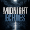 Midnight Echoes