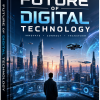 Future of Digital Technology